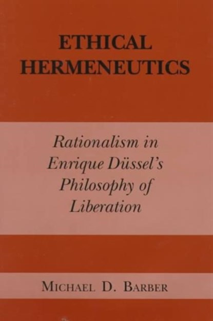 Ethical Hermeneutics, Michael D. Barber - Gebonden - 9780823217038