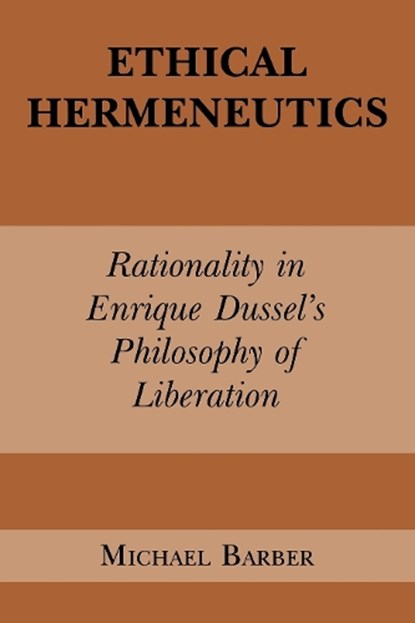 Ethical Hermeneutics, Michael D. Barber - Paperback - 9780823217045