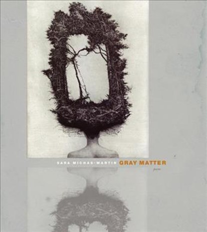 Gray Matter, Sara Michas-Martin - Paperback - 9780823257799