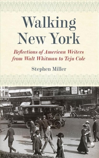 Walking New York, Stephen Miller - Gebonden - 9780823263158
