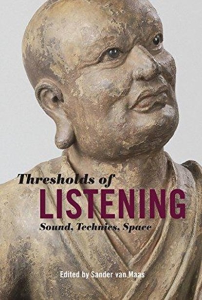 Thresholds of Listening, Sander van Maas - Paperback - 9780823264384