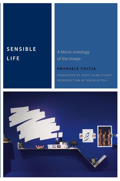 Sensible Life, Emanuele Coccia - Paperback - 9780823267422