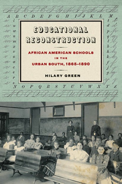 Educational Reconstruction, Hilary N. Green - Paperback - 9780823270125