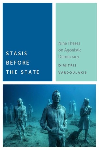 Stasis Before the State, Dimitris Vardoulakis - Gebonden - 9780823277391