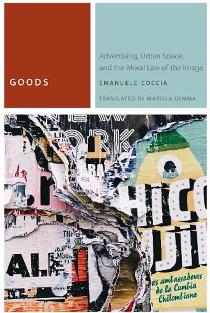 Goods, Emanuele Coccia - Paperback - 9780823280230