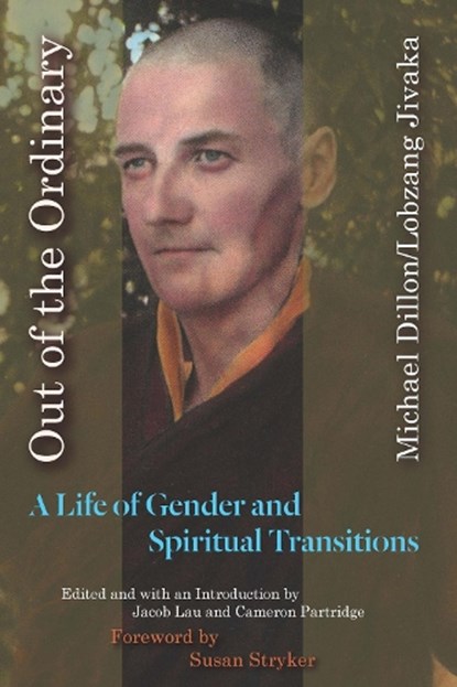 Out of the Ordinary, Michael Dillon/Lobzang Jivaka - Paperback - 9780823280391