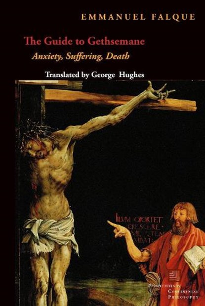 The Guide to Gethsemane, Emmanuel Falque - Gebonden - 9780823281961