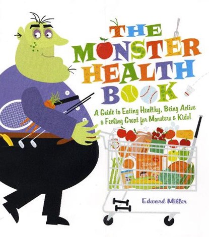 The Monster Health Book, Edward Miller - Paperback - 9780823421398