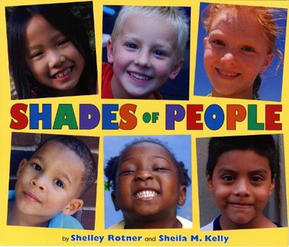 Shades of People, Shelley Rotner ; Sheila M. Kelly - Paperback - 9780823423057