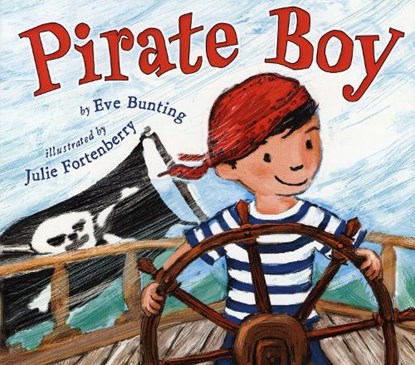 Pirate Boy, Eve Bunting - Paperback - 9780823425464