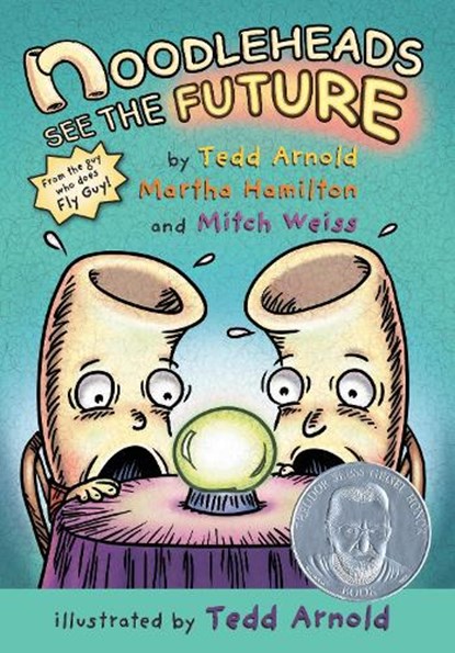 Noodleheads See the Future, Tedd Arnold - Gebonden - 9780823436736