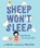 Sheep Won't Sleep, COX,  Judy - Gebonden - 9780823437016