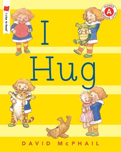 I HUG, David McPhail - Paperback - 9780823438471