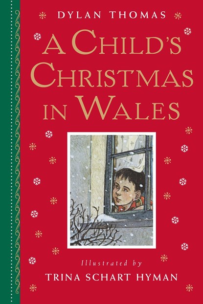 Child's Christmas in Wales, Dylan Thomas - Gebonden - 9780823438709