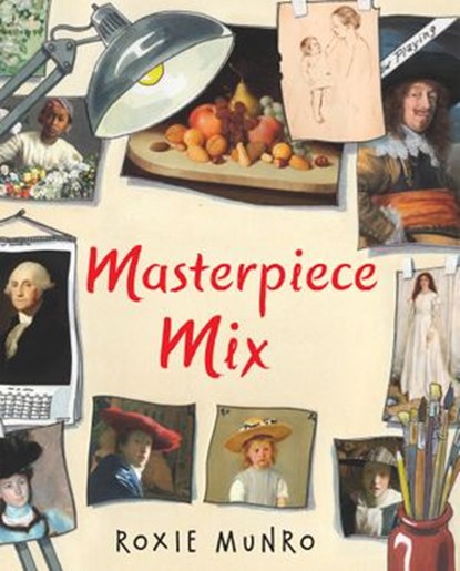 Masterpiece Mix, Roxie Munro - Ebook - 9780823439133