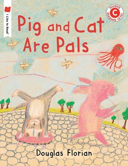 Pig and Cat Are Pals, Douglas Florian - Paperback - 9780823439386