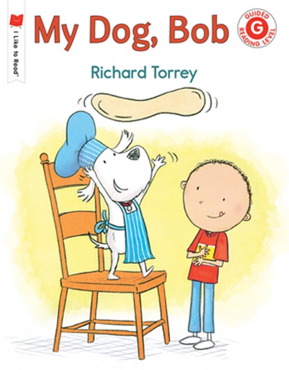 My Dog, Bob, Richard Torrey - Paperback - 9780823439805