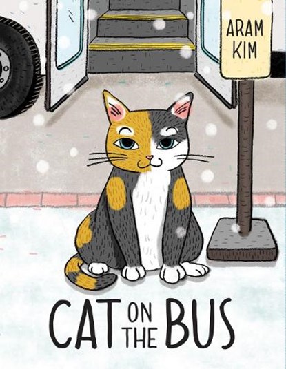 Cat On The Bus, Aram Kim - Paperback - 9780823440375