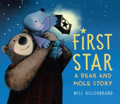First Star, Will Hillenbrand - Ebook - 9780823441129