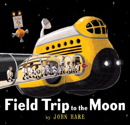 Field Trip to the Moon, John Hare - Gebonden - 9780823442539