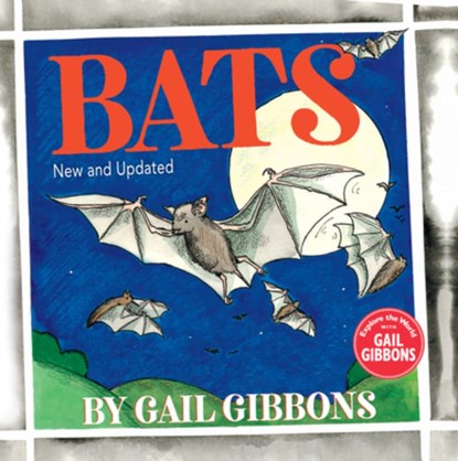 Bats (New & Updated Edition), Gail Gibbons - Paperback - 9780823443550