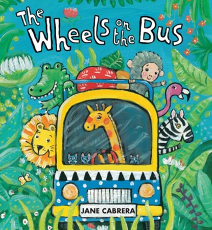 The Wheels on the Bus, Jane Cabrera - Gebonden - 9780823444793