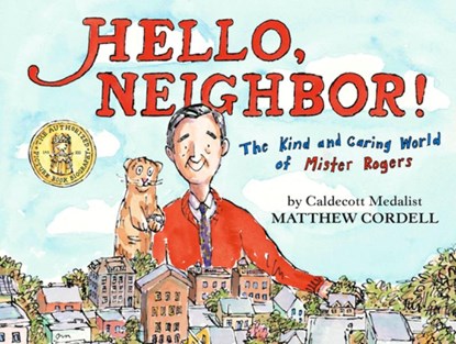 HELLO NEIGHBOR, Matthew Cordell - Gebonden - 9780823446186
