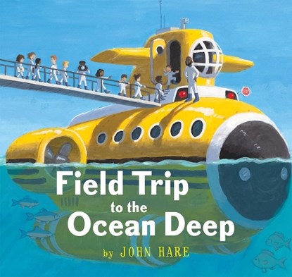 Field Trip to the Ocean Deep, John Hare - Gebonden - 9780823446308