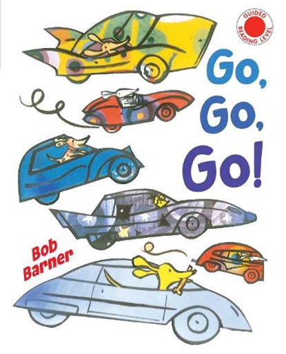 Go, Go, Go, Bob Barner - Gebonden - 9780823446438