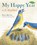 My Happy Year by E.Bluebird, Paul Meisel - Paperback - 9780823446780
