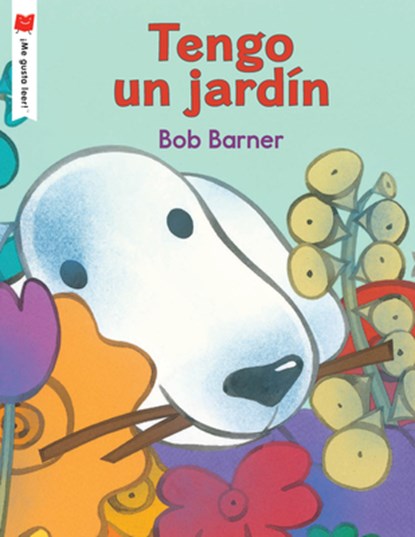Tengo un jardin, Bob Barner - Paperback - 9780823446933