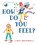 How Do You Feel?, Lizzy Rockwell - Paperback - 9780823448470