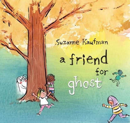 A Friend for Ghost, Suzanne Kaufman - Gebonden - 9780823448524