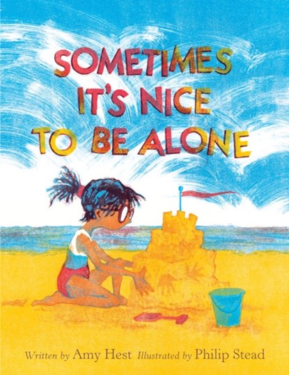 Sometimes It's Nice to Be Alone, Amy Hest - Gebonden - 9780823449477