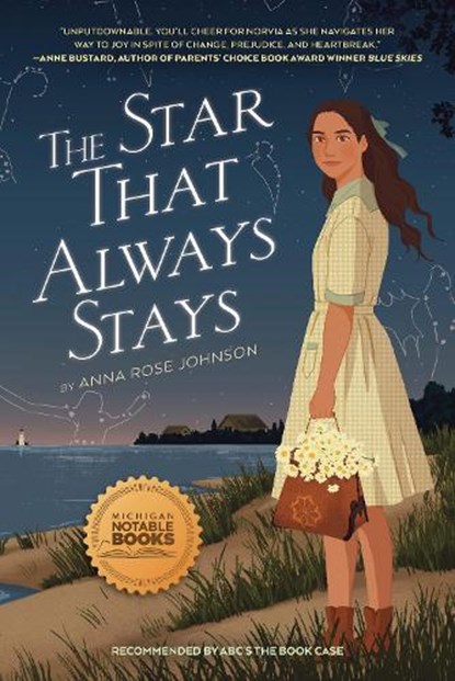 The Star That Always Stays, Anna Rose Johnson - Gebonden - 9780823450404