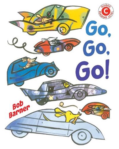 Go, Go, Go, Bob Barner - Paperback - 9780823451241