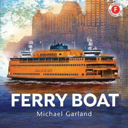 Ferry Boat, Michael Garland - Paperback - 9780823451340