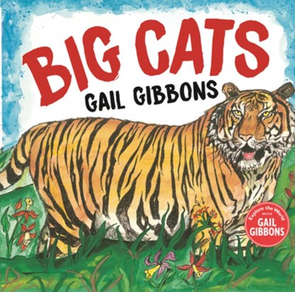 Big Cats!, Gail Gibbons - Gebonden - 9780823451685