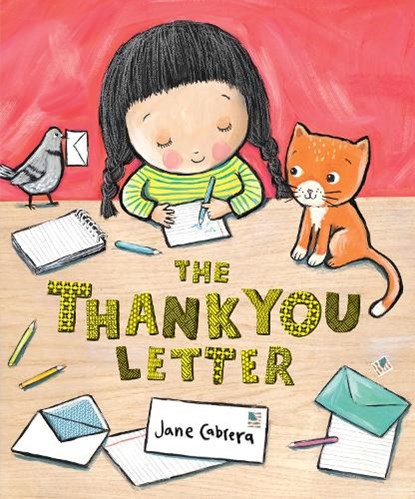 The Thank You Letter, Jane Cabrera - Paperback - 9780823451722