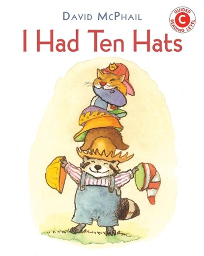 I Had Ten Hats, David McPhail - Paperback - 9780823451760