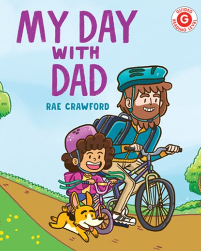 My Day with Dad, Rae Crawford - Gebonden - 9780823452637