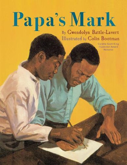 Papa's Mark, Gwendolyn Battle-Lavert - Gebonden - 9780823453702