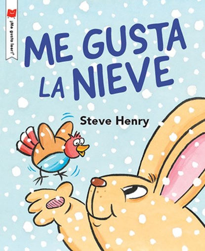 Me Encanta La Nieve, Steve Henry - Paperback - 9780823454730
