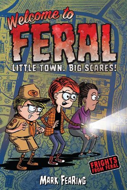 Welcome to Feral, Mark Fearing - Paperback - 9780823454907
