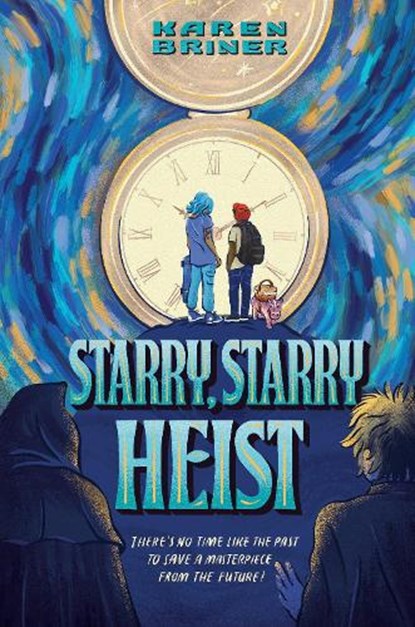Starry, Starry Heist, Karen Briner - Gebonden - 9780823456444