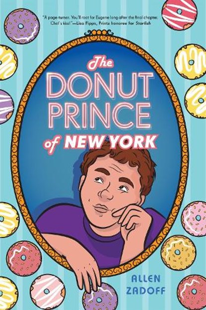 The Donut Prince of New York, Allen Zadoff - Gebonden - 9780823456635