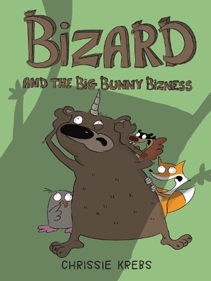 Bizard and the Big Bunny Bizness, Chrissie Krebs - Paperback - 9780823456765