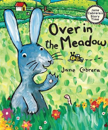 Over in the Meadow, Jane Cabrera - Paperback - 9780823456901