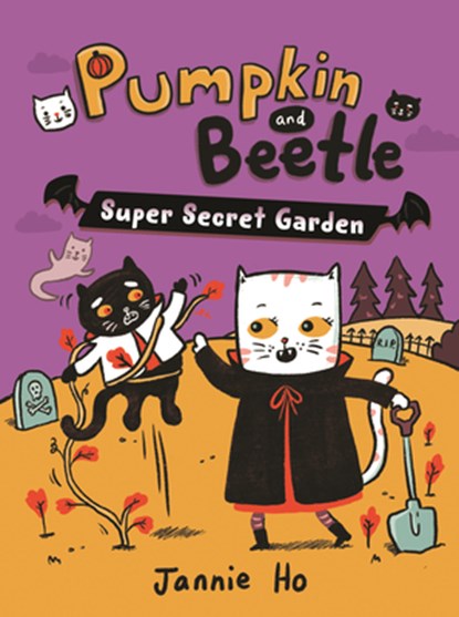 Pumpkin and Beetle: Super Secret Garden, Jannie Ho - Gebonden - 9780823459636
