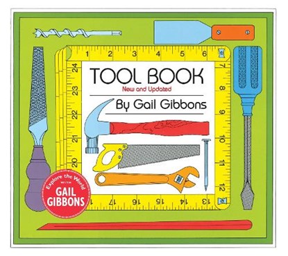 Tool Book (New & Updated), Gail Gibbons - Gebonden - 9780823459896